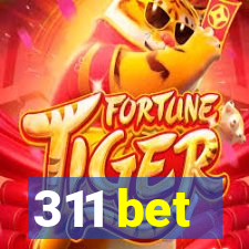 311 bet
